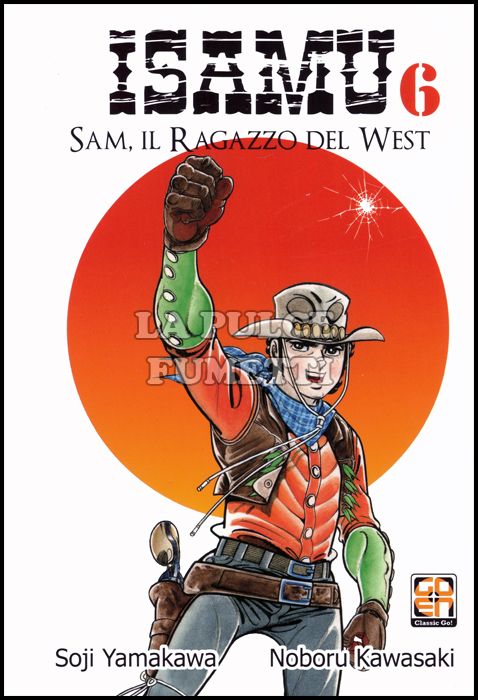 DANSEI COLLECTION #    28 - ISAMU - SAM IL RAGAZZO DEL WEST 6
